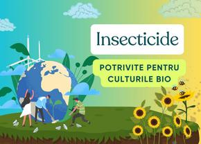 Insecticide potrivite pentru culturile bio