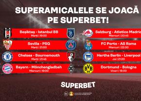 Săptămâna SuperAmicalelor în fotbalul european. Cele mai tari meciuri se joacă pe Superbet!