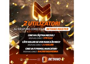 Câte 7.500 de lei în Free Bet-uri pentru cei doi utilizatori care au răspuns corect la Betano Master