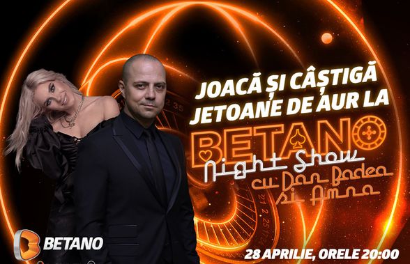 Deschide încă o dată lumea distracției în episodul 2 din Betano Night Show, alături de Dan Badea și Amna