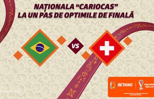 Naționala "Cariocas” este la un pas de optimile Cupei Mondiale FIFA 2022