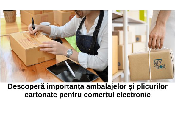 Descoperă importanța ambalajelor și plicurilor cartonate pentru comerțul electronic