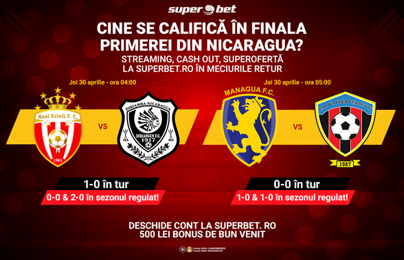 El Clasico și Derbi Capitalino, decisive în Nicaragua! Ce pariezi?