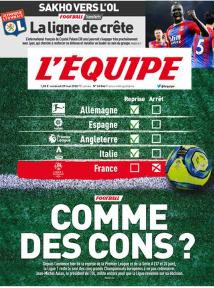 „Niște idioți?” L'Equipe preia mesajul președintelui de la Lyon și critică dur oprirea prematură a Ligue 1