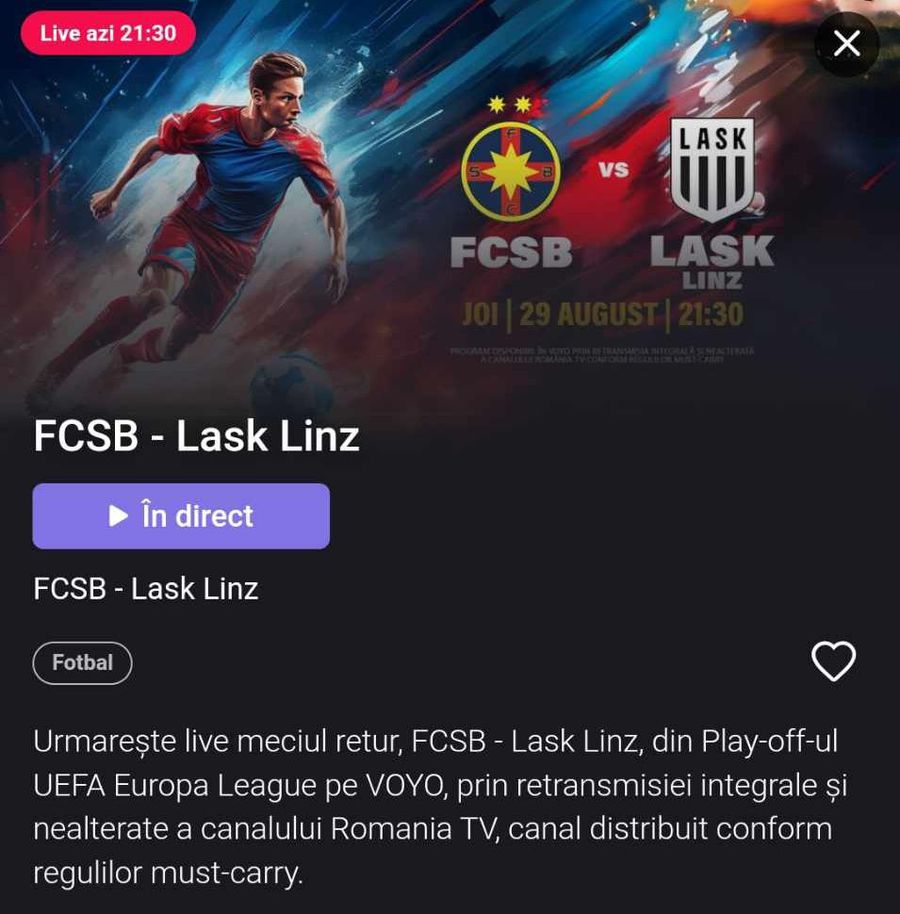 VOYO se laudă, în ziua meciului FCSB - LASK: „Urmărește meciul live, transmisie integrală și nealterată”