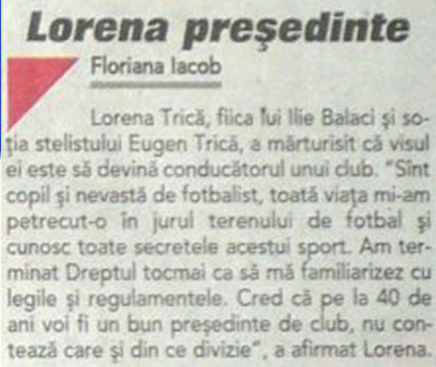 Articolul din urmă cu două decenii despre planurile Lorenei Balaci Lorena Balaci, invitată la episodul #15 din podcastul „Profu' de Sport” » „Cea mai mare problemă a fotbalului la copii și juniori sunt PĂRINȚII” + episoade neștiute cu Ilie Balaci