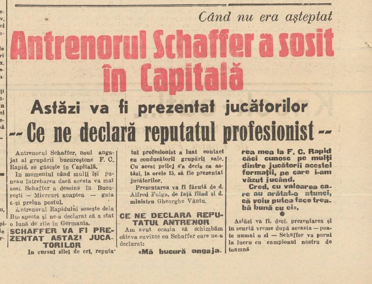 Schaffer a sosit în București la începutul lui februarie 1940