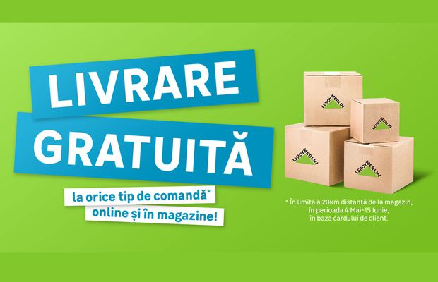 Nu uita, dacă ești client Leroy Merlin, ai livrare gratuită la orice produs!