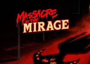 Studioul din spatele Suffer the Night lansează un nou joc: Massacre at the Mirage