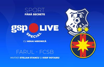 Farul - FCSB » Campioana are nevoie de victorie ca de aer! Comentăm la GSP Live Special cu Stelian Stancu și Iosif Rotariu