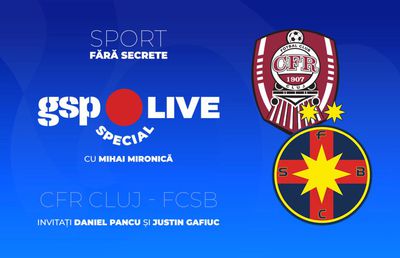 CFR Cluj - FCSB » Mironică, Gafiuc și Pancu dezbat la GSP Live Special