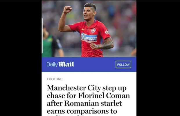 FCSB // Florinel Coman, pe lista lui Manchester City! » Daily Mail titrează: „Discuțiile s-au intensificat”